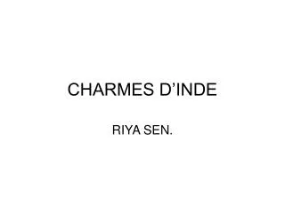 charmes d inde