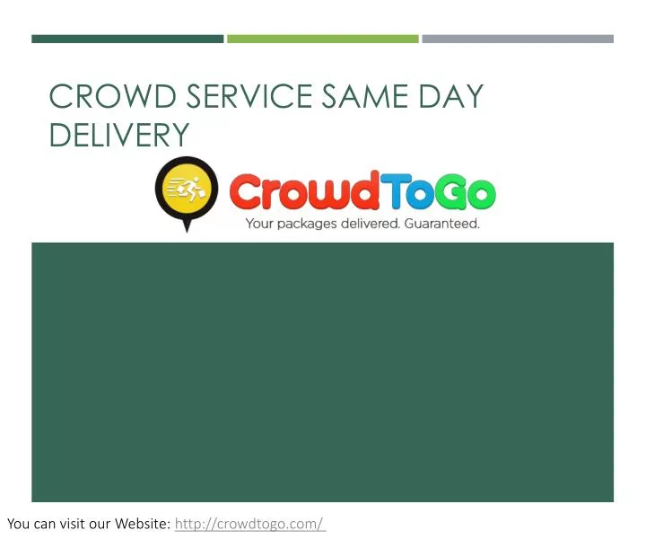 crowd service same day delivery