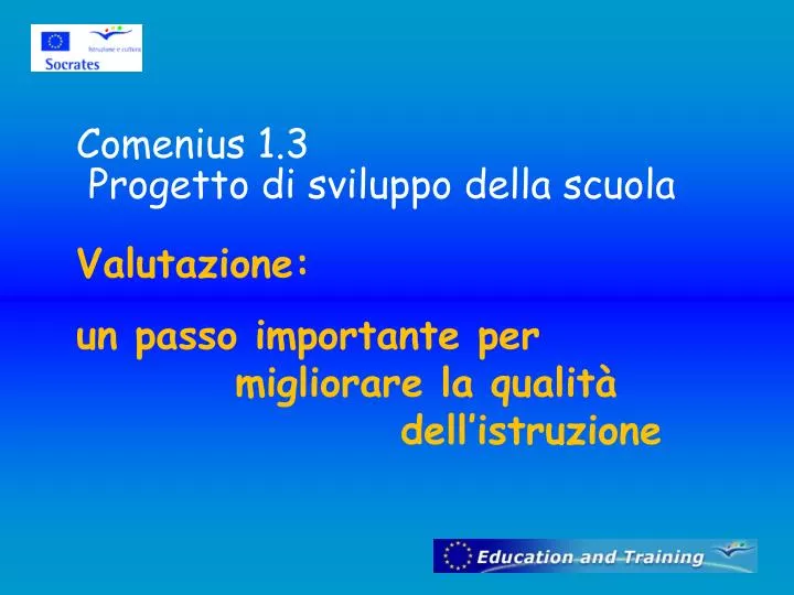 comenius 1 3 progetto di sviluppo della scuola