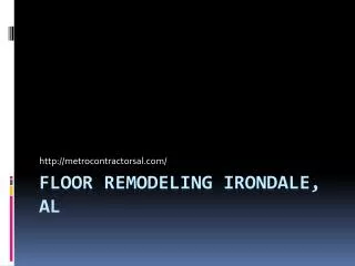 Floor Remodeling Irondale, AL