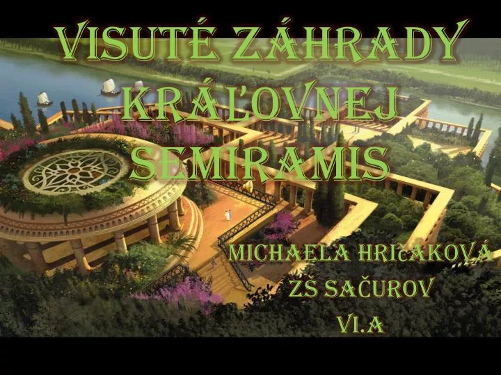 visut z hrady kr ovnej semiramis