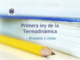 primera ley de la termodin mica
