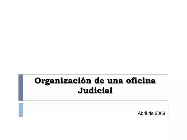 organizaci n de una oficina judicial