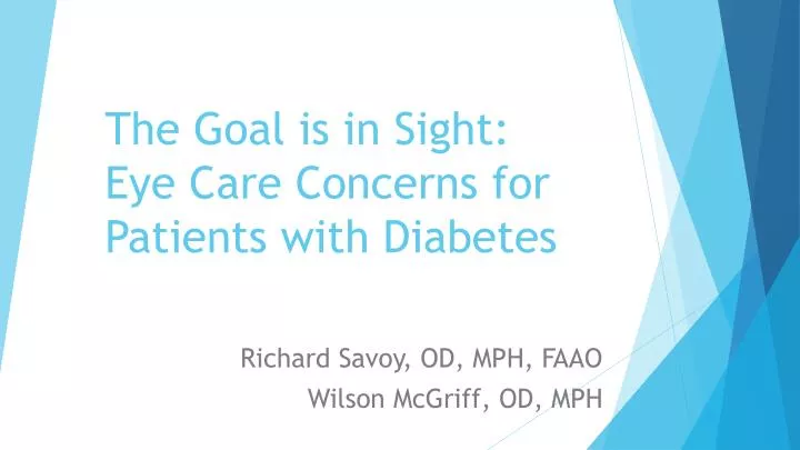 the goal is in sight eye care concerns for patients with diabetes