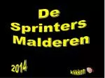 De Sprinters Malderen - slide 1