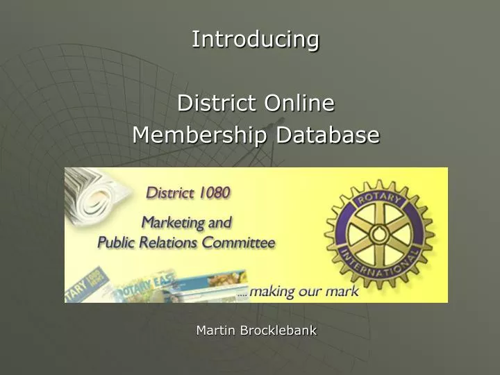 introducing district online membership database