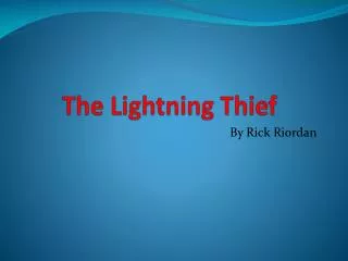 The L ightning Thief