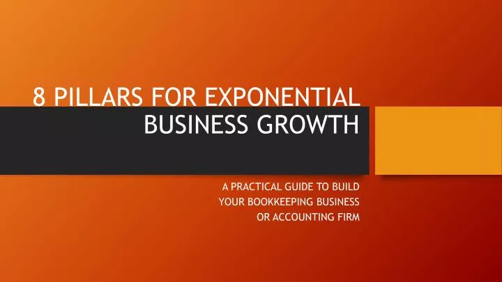 8 pillars for exponential business growth