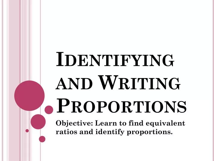 identifying and writing proportions