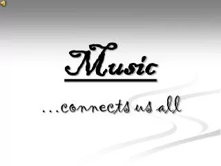 Music