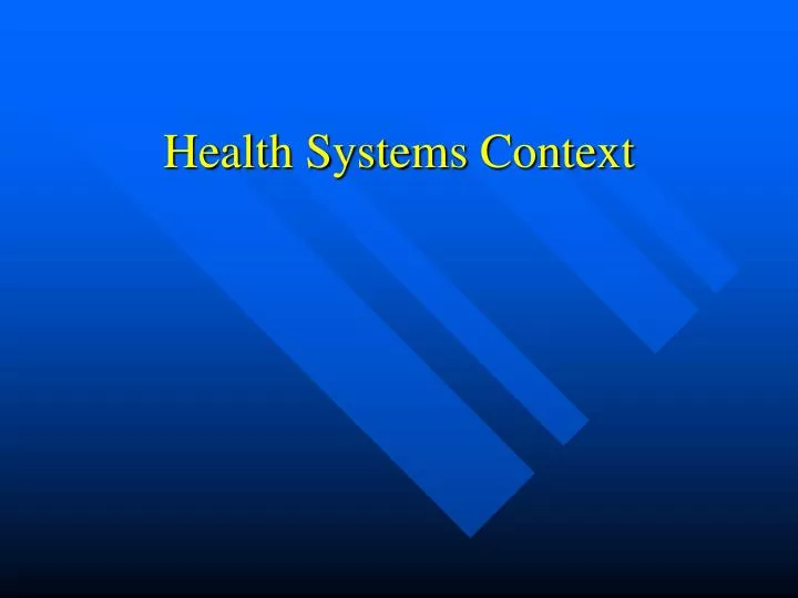 health systems context
