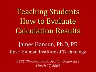 Teaching Students How to Evaluate Calculation Results