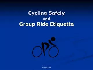 Cycling Safely and Group Ride Etiquette