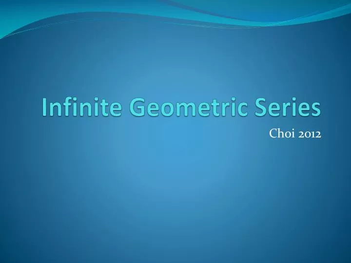 infinite geometric series