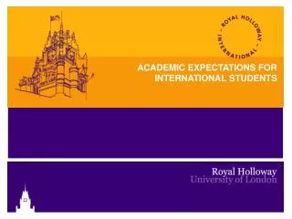 ACADEMIC EXPECTATIONS FOR INTERNATIONAL STUDENTS