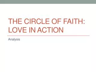 The Circle of FAITH: LOVE in Action