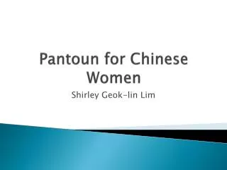 Pantoun for Chinese Women