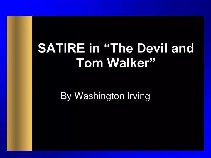 satire in the devil and tom walker