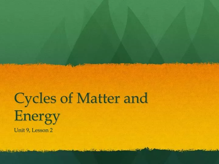 cycles of matter and energy