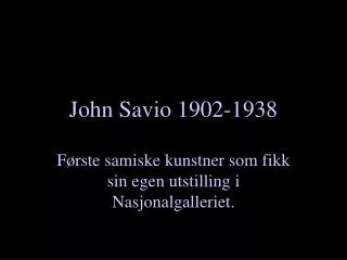 john savio 1902 1938