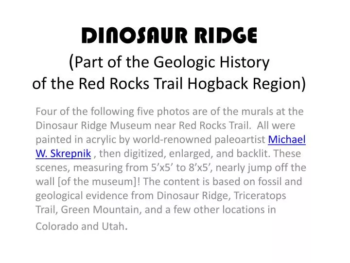 dinosaur ridge part of the geologic history of the red rocks trail hogback region