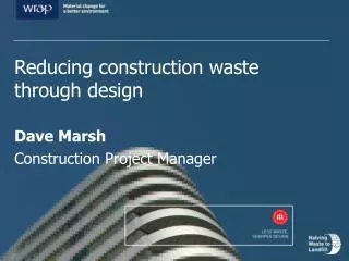 Dave Marsh Construction Project Manager