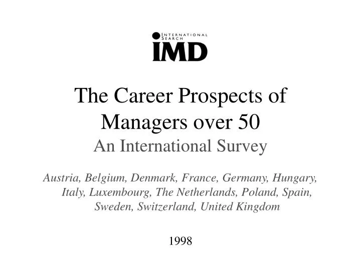 the career prospects of managers over 50 an international survey
