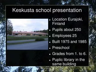 Keskusta school presentation