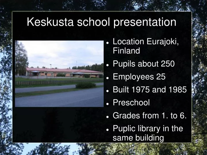 keskusta school presentation