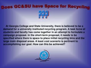 Does GC&amp;SU have Space for Recycling