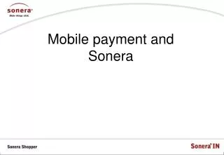 Mobile payment and Sonera