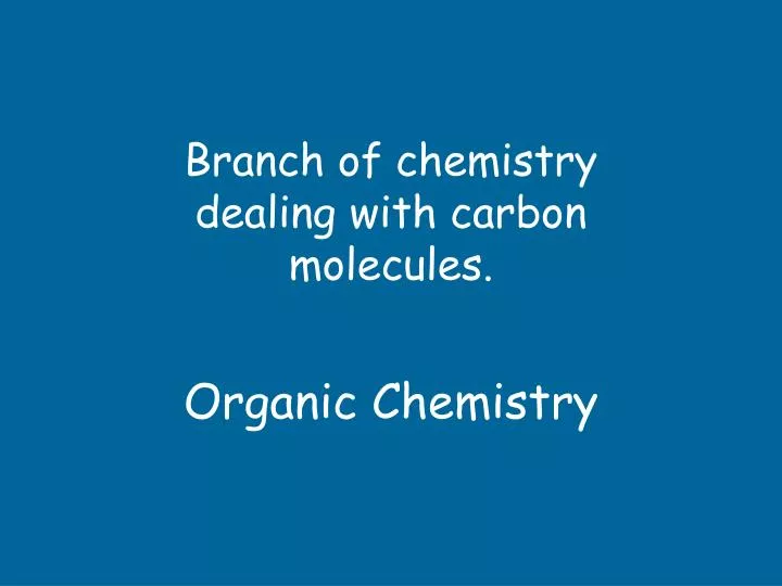 organic chemistry