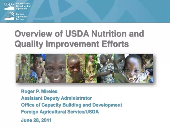 overview of usda nutrition and quality improvement efforts