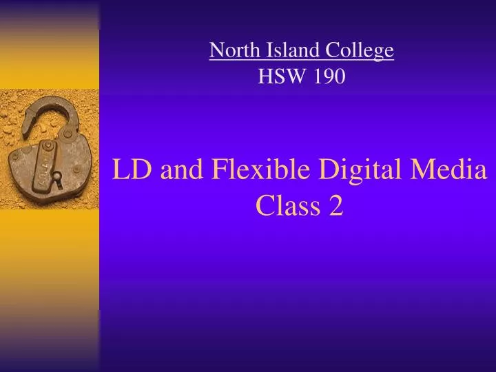 ld and flexible digital media class 2