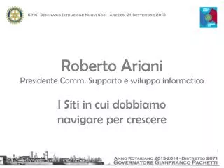 roberto ariani presidente comm supporto e sviluppo informatico