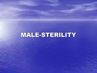 MALE-STERILITY