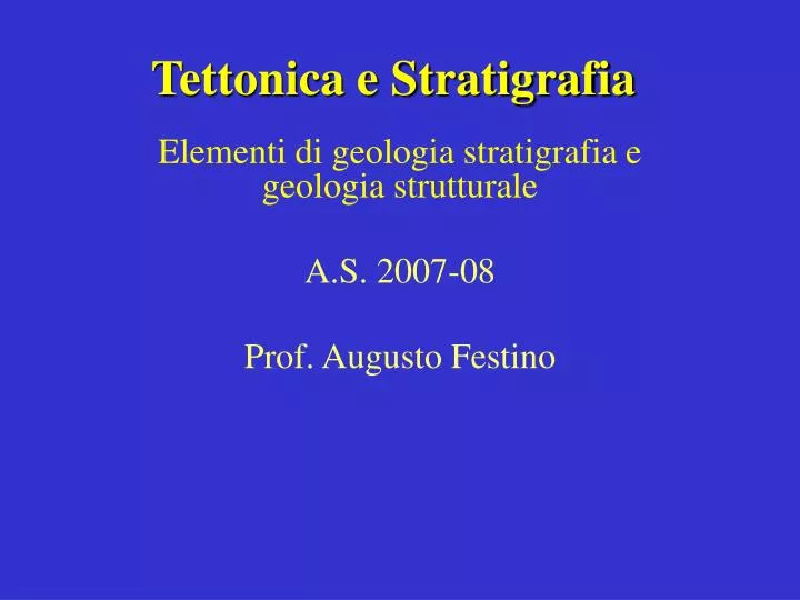 tettonica e stratigrafia