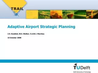 Adaptive Airport Strategic Planning
