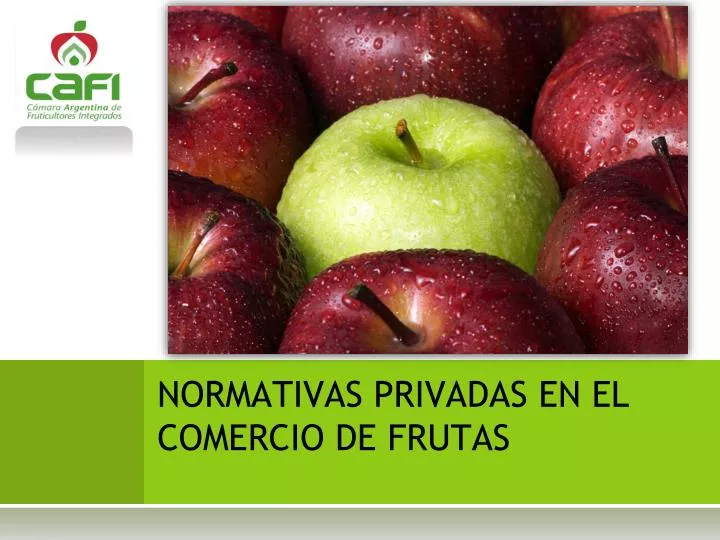 normativas privadas en el comercio de frutas