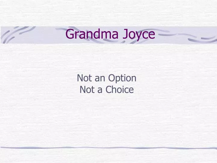 grandma joyce