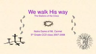 We walk His way