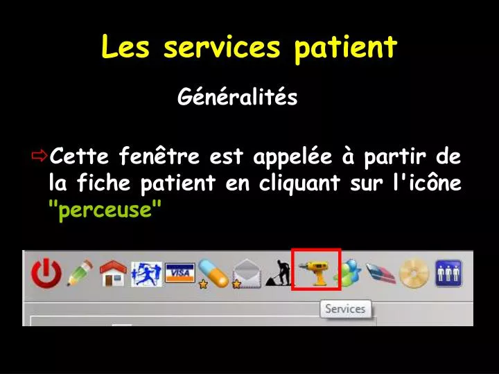 les services patient