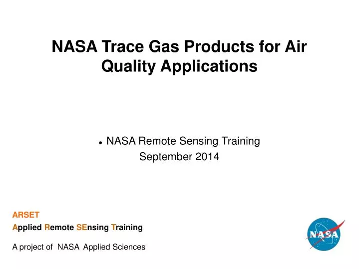 nasa trace gas products for air quality applications