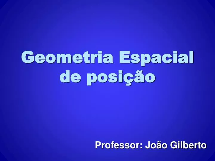 geometria espacial de posi o