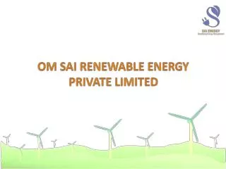 Om sai renewable energy private limited