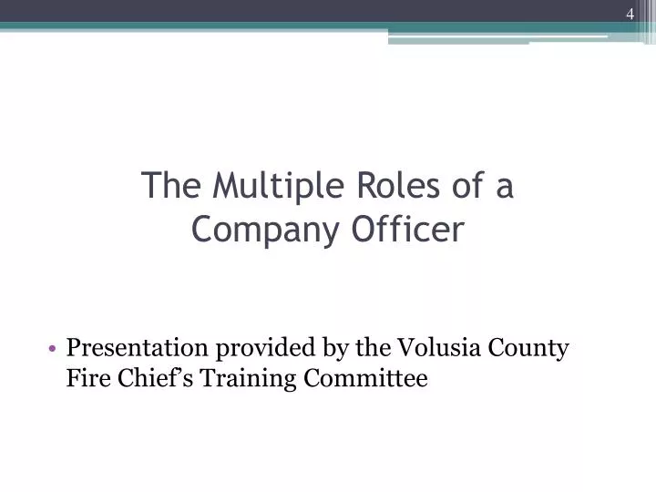 the multiple roles of a company officer