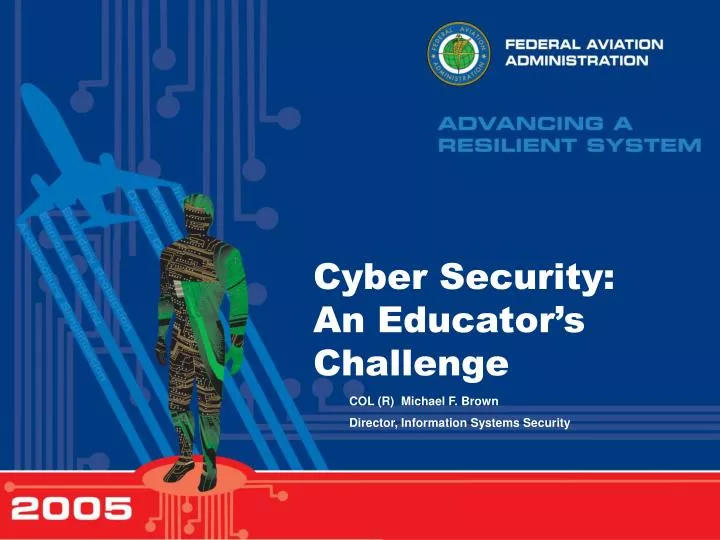cyber security an educator s challenge
