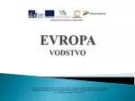EVROPA VODSTVO - slide 1