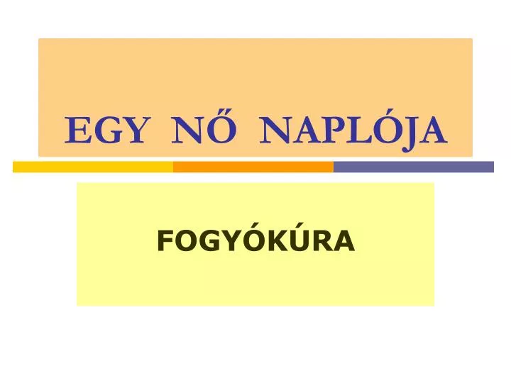 egy n napl ja