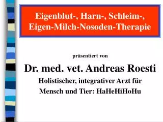eigenblut harn schleim eigen milch nosoden therapie